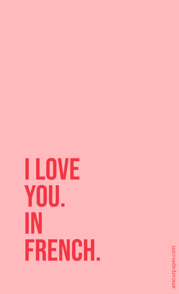 wallpaper i love you in french
